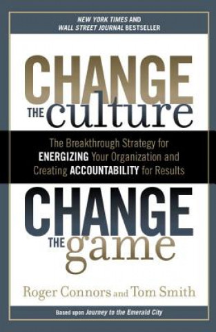 Книга Change The Culture, Change The Roger Connors