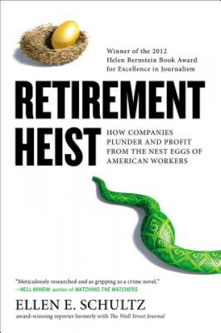 Kniha Retirement Heist Ellen Schultz