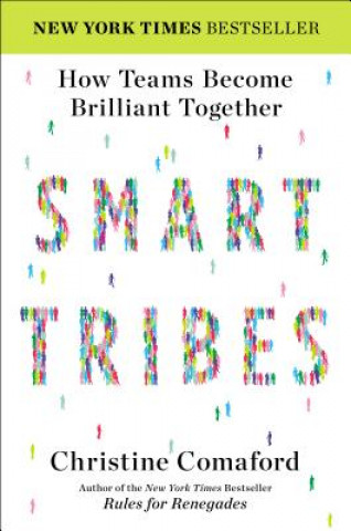 Kniha SmartTribes Christine Comaford