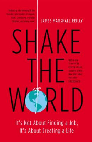 Książka Shake the World James Marshall Reilly