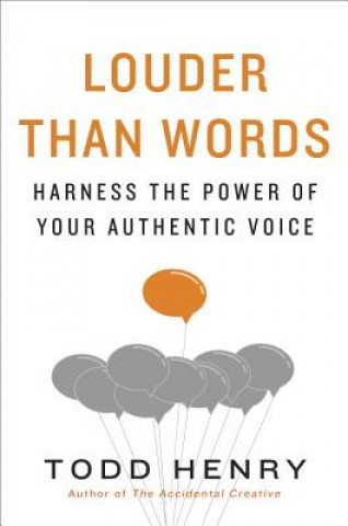 Book Louder Than Words Todd Henry