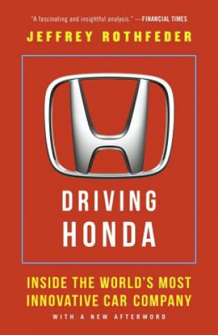 Kniha Driving Honda Jeffrey Rothfeder