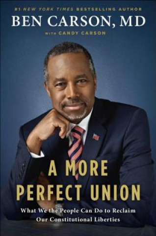 Kniha More Perfect Union Ben Carson