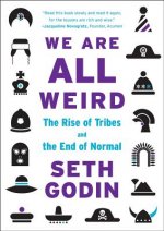 We Are All Weird