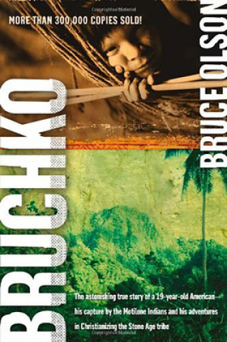 Book Bruchko Bruce Olson