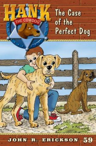 Kniha The Case of the Perfect Dog John R. Erickson