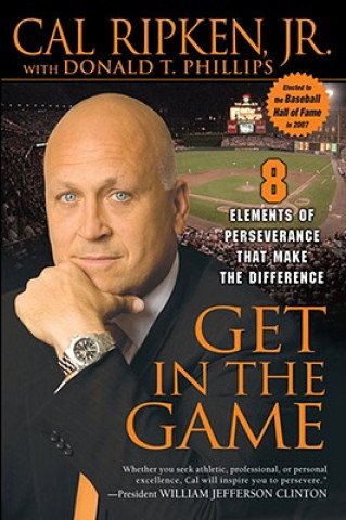 Kniha Get in the Game Cal Ripken