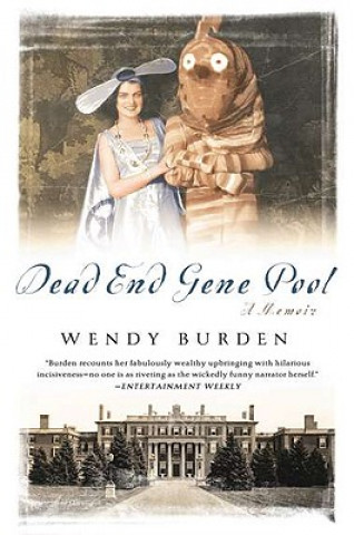 Könyv Dead End Gene Pool Wendy Burden
