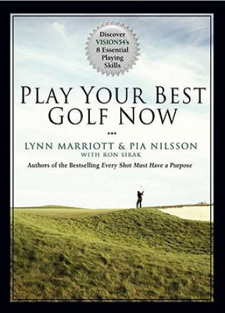 Kniha Play Your Best Golf Now Pia Nilsson