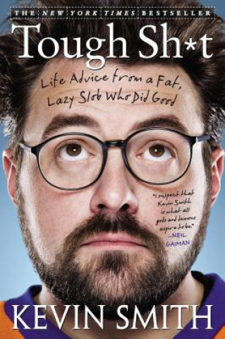 Книга Tough Sh*t Kevin Smith