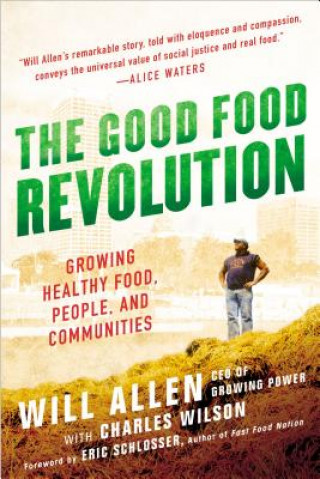 Carte The Good Food Revolution Will Allen
