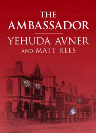 Kniha The Ambassador Yehuda Avner