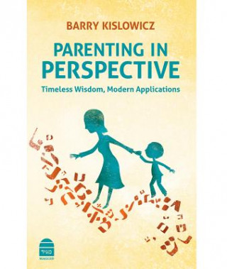 Book Parenting in Perspective Barry Kislowicz