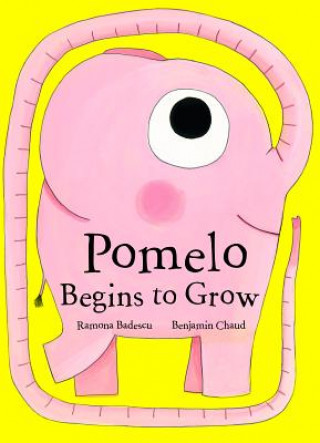 Kniha Pomelo Begins to Grow Ramonoa Badescu