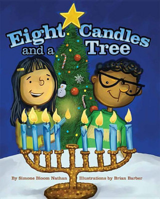 Kniha Eight Candles and a Tree Simone Bloom Nathan