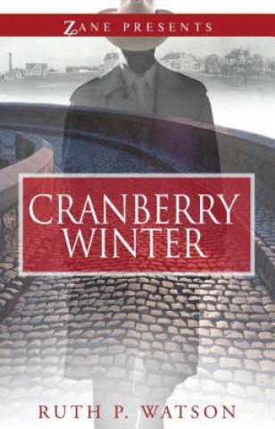 Könyv Cranberry Winter Ruth P. Watson