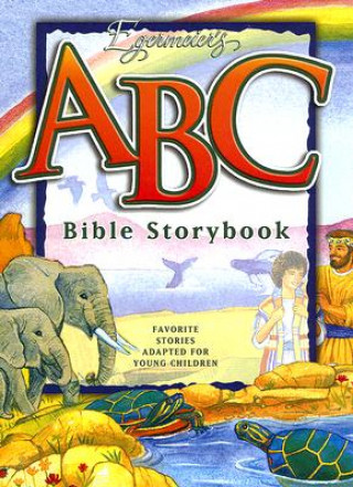 Książka Egermeier's ABC Bible Storybook Elsie Egermeier