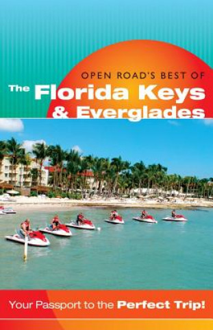 Carte Open Road's Best of The Florida Keys & Everglades Bruce Morris