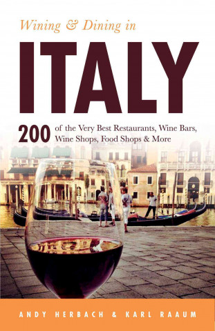 Boek Wining & Dining in Italy Andy Herbach