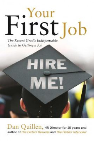 Libro Your First Job Dan Quillen