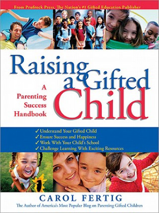 Kniha Raising a Gifted Child Carol Fertig