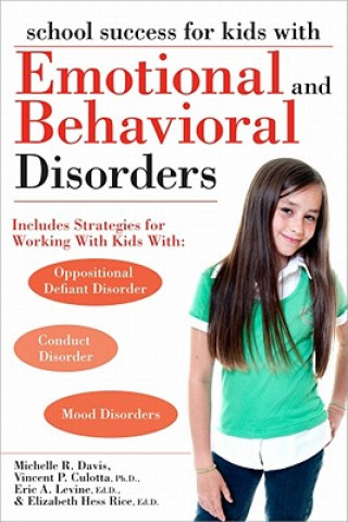 Carte School Success for Kids With Emotional and Behavioral Disorders Michelle R. Davis