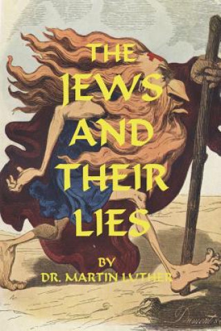 Book The Jews And Their Lies Martin Luther