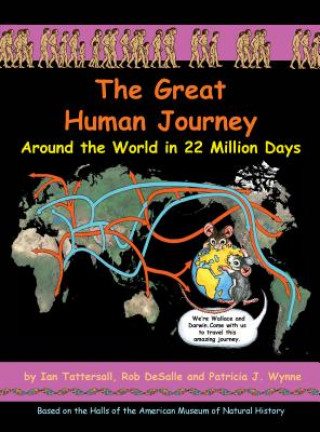 Carte The Great Human Journey Ian Tattersall