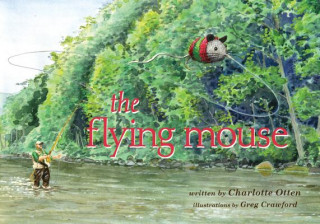 Książka The Flying Mouse Charlotte Otten