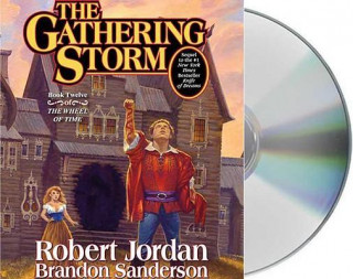 Audio The Gathering Storm Robert Jordan