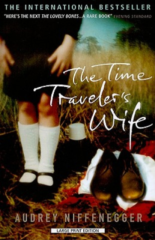 Книга The Time Traveler's Wife Audrey Niffenegger