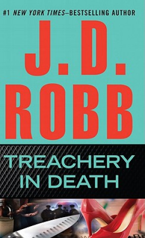 Kniha Treachery in Death J. D. Robb