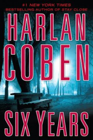 Książka Six Years Harlan Coben