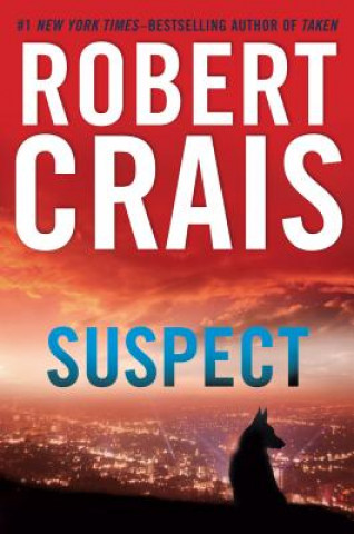 Könyv Suspect Robert Crais