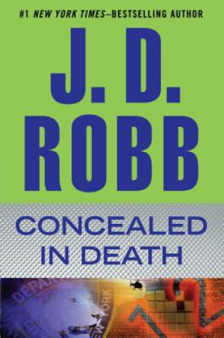 Kniha Concealed in Death J. D. Robb