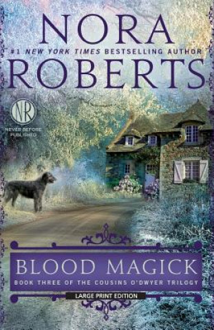 Knjiga Blood Magick Nora Roberts