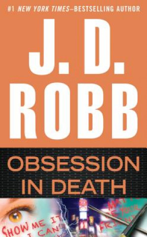 Könyv Obsession in Death J. D. Robb
