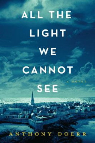 Book All the Light We Cannot See Anthony Doerr