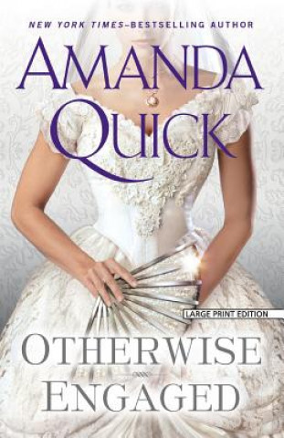 Book Otherwise Engaged Amanda Quick