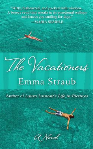 Könyv The Vacationers Emma Straub