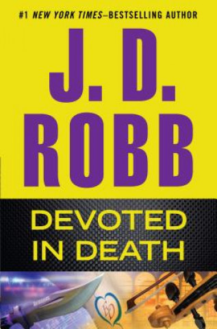 Kniha Devoted in Death J. D. Robb