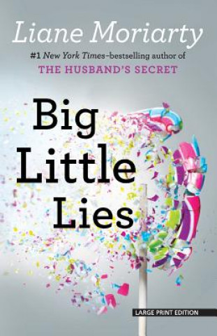 Könyv Big Little Lies Liane Moriarty