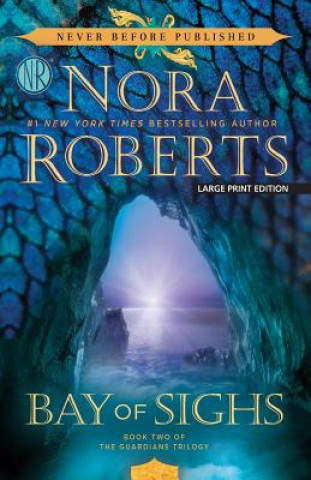 Kniha Bay of Sighs Nora Roberts