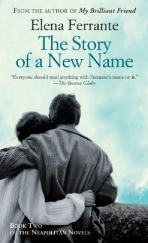 Könyv The Story of a New Name Elena Ferrante