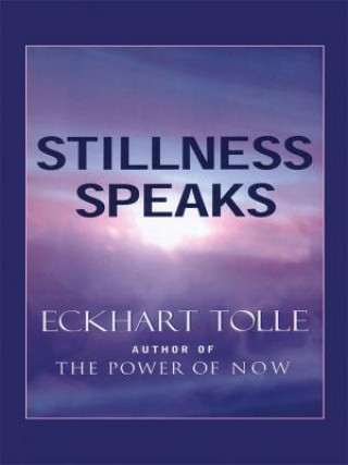 Book Stillness Speaks Eckhart Tolle