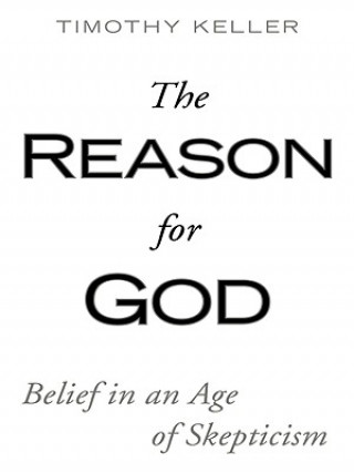 Kniha The Reason for God Timothy Keller