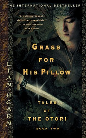 Carte Grass for His Pillow Lian Hearn