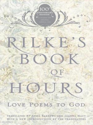 Kniha Rilke's Book of Hours Anita Barrows