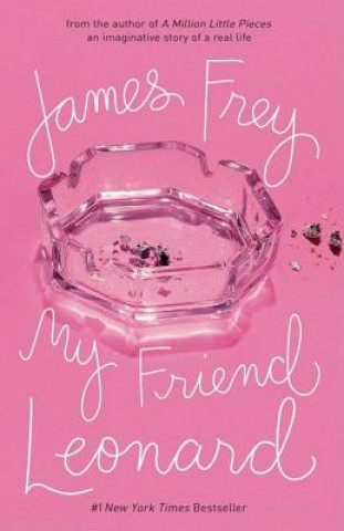 Kniha My Friend Leonard James Frey