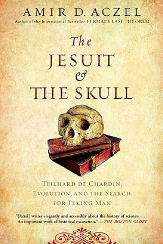 Книга The Jesuit and the Skull Amir D. Aczel